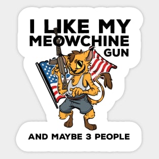 Pro 2nd Amendment Funny Cat Pun Machine Gun Rights Cats Gift Sticker